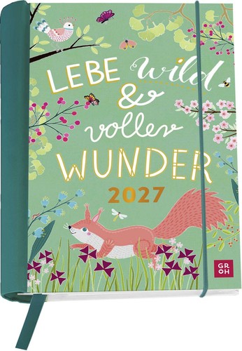 Buchkalender 2027 lebe wild - buchkalender, 2027: