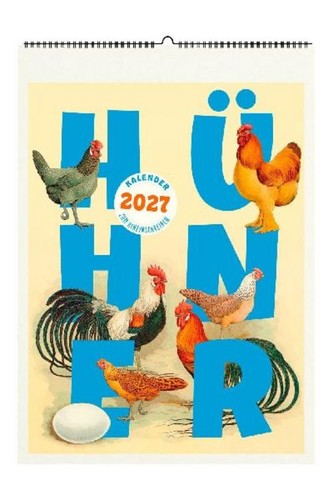 Hühner wandkalender 2027 - hühner.,